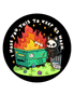 Dumpster Fire