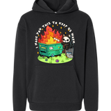 DUMPSTER FIRE HOODIE